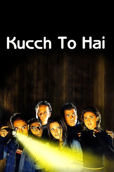 Kucch To Hai