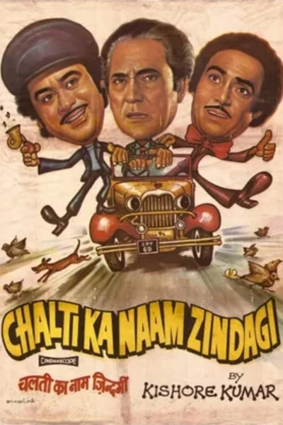 Chalti Ka Naam Zindagi