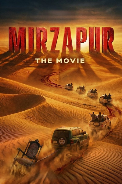 Mirzapur: The Film