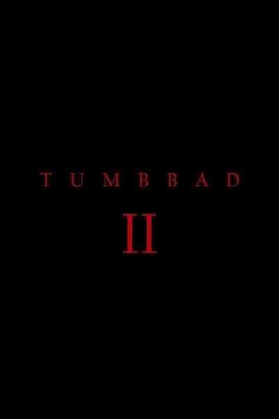 Tumbbad II