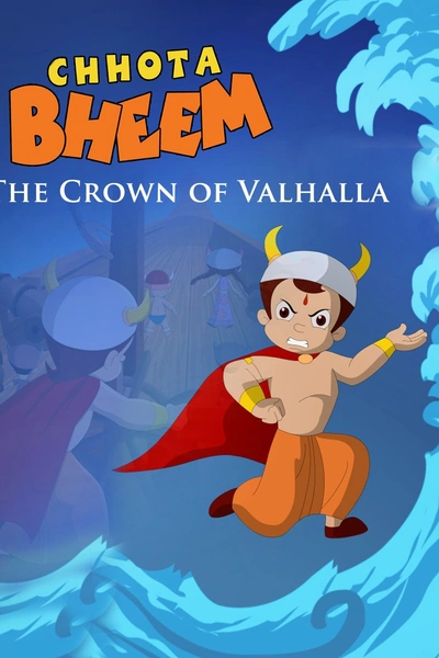 Chhota Bheem: The Crown of Valhalla